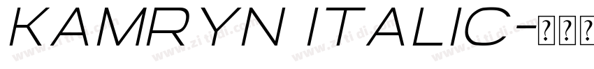 Kamryn Italic字体转换